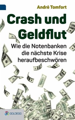 Crash und Geldflut (eBook, ePUB) - Tomfort, André