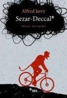 Sezar - Deccal - Jarry, Alfred