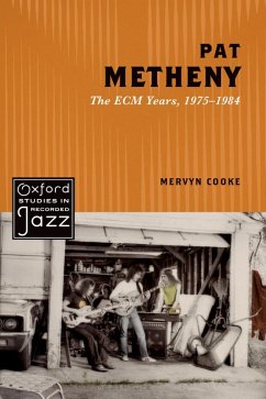 Pat Metheny (eBook, ePUB) - Cooke, Mervyn