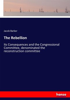 The Rebellion - Barker, Jacob