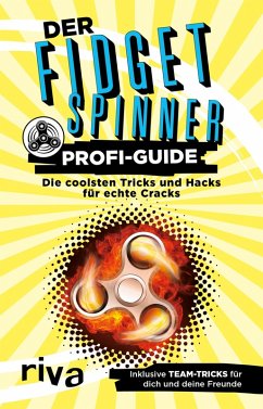 Der Fidget-Spinner-Profi-Guide (eBook, PDF) - Gerlach, Max