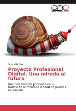 Proyecto Profesional Digital. Una mirada al futuro