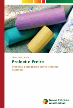 Freinet e Freire