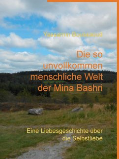 Die so unvollkommen menschliche Welt der Mina Bashri (eBook, ePUB)