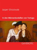 In den Männerbordellen von Tortuga (eBook, ePUB)