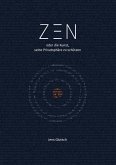 Zen oder die Kunst, seine Privatsphäre zu schützen (eBook, ePUB)