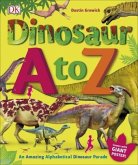 Dinosaur A to Z Dinosaur A to Z