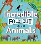 The Incredible Fold-Out Book of Animals