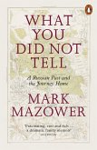 What You Did Not Tell (eBook, ePUB) What You Did Not Tell (eBook, ePUB)