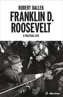 Franklin D. Roosevelt (eBook, ePUB) - Dallek, Robert