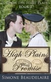High Plains Promise - Amor em High Plains: Livro 2 (eBook, ePUB)