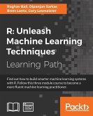 R Unleash Machine Learning Techniques