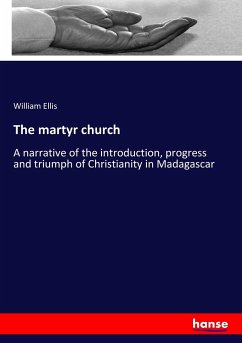 The martyr church - Ellis, William