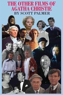 The Other Films of Agatha Christie - Palmer, Scott V.