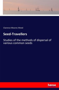 Seed-Travellers - Weed, Clarence Moores