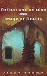 Reflections on Mind and the Image of... - Bild 1