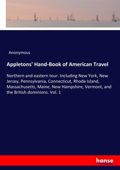 Appletons' Hand-Book of American Travel - Anonymous