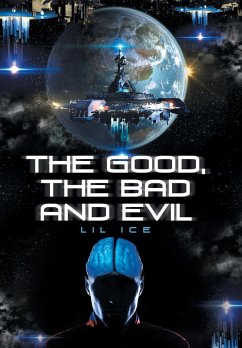 The Good, the Bad and Evil - Lil Ice