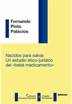 Nacidos para salvar : un estudio ético-jurídico del 