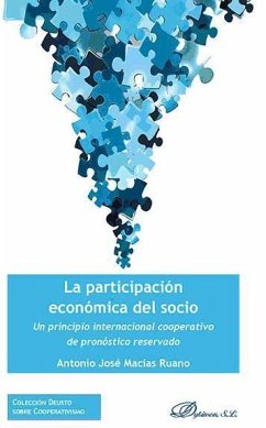 La participación económica del socio : un principio internacional cooperativo de pronóstico reservado - Macías Ruano, Antonio José