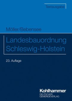 Landesbauordnung Schleswig-Holstein - Möller, Gerd;Bebensee, Jens