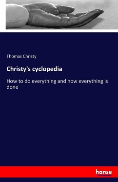 Christy's cyclopedia - Christy, Thomas
