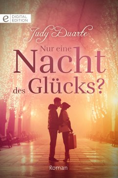 Nur eine Nacht des Glücks? (eBook, ePUB) - Duarte, Judy