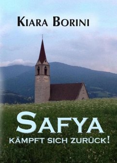 Safya kämpft sich zurück! (eBook, ePUB) - Borini, Kiara