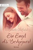 Ein Engel als Bodyguard (eBook, ePUB)