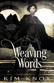 Weaving Words (eBook, ePUB) Weaving Words (eBook, ePUB)