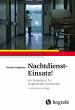 Nachtdienst-Einsatz! - Bild 1