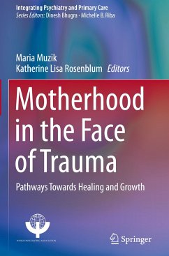 Motherhood in the Face of Trauma