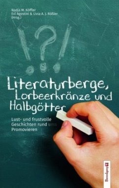 Literaturberge, Lorbeerkränze und Halbgötter.