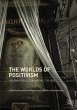 The Worlds of Positivism - Bild 1