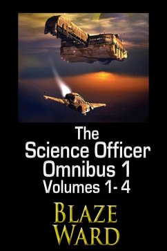 The Science Officer Omnibus 1 (eBook, ePUB) - Ward, Blaze