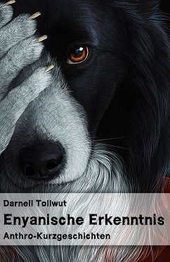 Enyanische Erkenntnis (eBook, ePUB) - Tollwut, Darnell