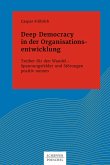Deep Democracy in der Organisationsentwicklung (eBook, ePUB)