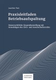 Praxisleitfaden Betriebsaufspaltung (eBook, ePUB)