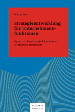 Strategieentwicklung für Unternehmensfunktionen (eBook, ePUB) - Dietl, Walter