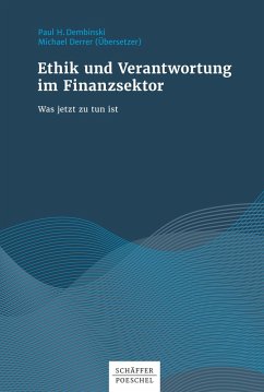 Ethik und Verantwortung im Finanzsektor (eBook, ePUB) - Dembinski, Paul H.
