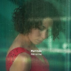 Héroïne - Mélinée