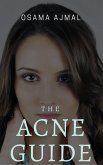 The Acne Guide (eBook, ePUB)