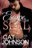 Escape with a Hot SEAL (Hot SEALs, #12) (eBook, ePUB)