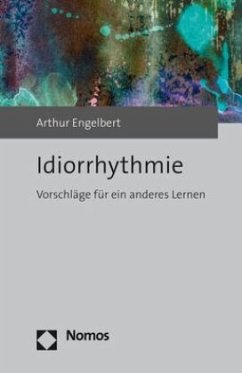 Idiorrhythmie - Engelbert, Arthur