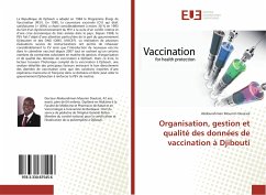 Organisation, gestion et qualité des données de vaccination à Djibouti - Moumin Douksié, Abdourahman