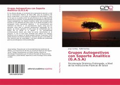 Grupos Autogestivos con Soporte Analítico (G.A.S.A) - Garibay, Jorge;Garibay, Nalleli