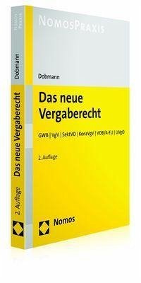 Das neue Vergaberecht - Dobmann, Volker