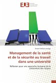 Management de la santé et de la sécurité au travail dans une université