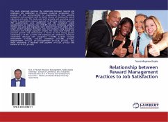 Relationship between Reward Management Practices to Job Satisfaction - Bogale, Tezera Misganaw