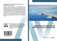 Algorithms for Optimizing operative Flight Dispatching - Bechtold, Stefan